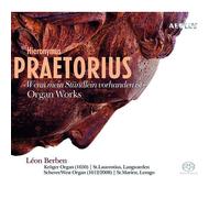 Hieronymus Praetorius: Cuando Mi Hora Está Presente - Obras Para Órgano Solo
