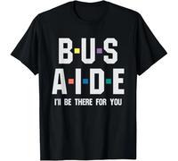 HIESBCXZ School Bus Aide - I'Ll Be There Gift Unisex T-Shirt Black S