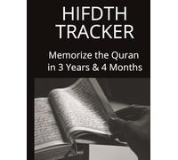 HIFZ Tracker: Memorize the Quran in 3 Years & 4 Months