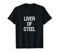 Hígado de vino de acero cerveza y whisky bebiendo regalo de camarero Camiseta