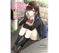 Higehiro Volume 1: After Being Rejected, I Shaved and Took in a High School Runaway (Higehiro: After Being Rejected, I Shaved and Took in a High School Runaway)
