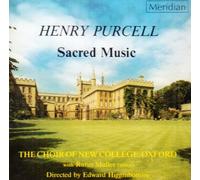HIGGINBOTTOM: CH OF NEW COLLEG - PURCELL: SACRED MUSIC