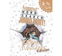 Higgins' Word Search - Kittens & Whiskers Edition: 100 Wordsearch Puzzles with Cat Breeds and Feline Lore - Jumbo Print Brain Games for Seniors and Relaxing Activity Book for Cat Lovers