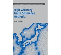 High-Accuracy Finite Difference Methods: 42 (Cambridge Monographs on Applied and Computational Mathematics, Series Number 42)