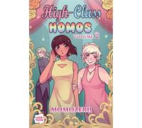 High-Class Homos: Volume 2