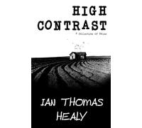 High Contrast: A Collection of Tales