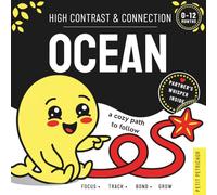High Contrast & Connection Ocean: Visual Stimulation Book for Infants | Focus Tracking, Tummy Time & Parent-Baby Connection (High Contrast Baby Book for Newborns 0-12 Months)