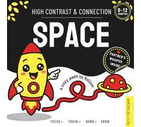 High Contrast & Connection Space: Visual Stimulation Book for Infants | Focus Tracking, Tummy Time & Parent-Baby Connection (High Contrast Baby Book for Newborns 0-12 Months)