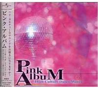 High Culture Dance Waves - Pink Album