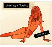 High Fidelity, The - Ithanku