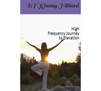 High Frequency ... Journey to Elevation
