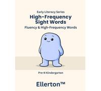High-Frequency Sight Words: Fluency & High-Frequency Words (Ellerton Literacy Series)