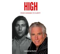 HIGH: From Cannabis to Clarity