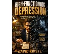 High-Functioning Depression: When You Function But Feel Empty Inside