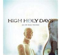 High Holy Days - All My Real Friends