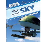 High in the Sky (Marvellous Machines)