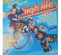 High Life-Da geht die Post ab! - 1986:Status Quo, Berlin, Janet Jackson, Pet Shop Boys, OMD, Falco.. / Vinyl record [Vinyl-LP]