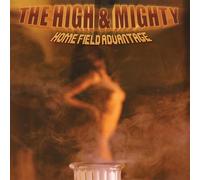 High & Mighty, the - Home Field Advantage - 25th Anniversary [Vinilo]
