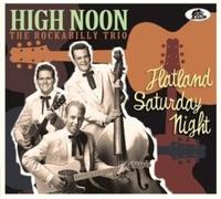 High Noon - Flatland Saturday Night