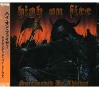 High on Fire - Surrounded by Thieves [Import] [Import]