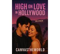 High on Love in Hollywood