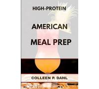 HIGH PROTEIN AMERICAN MEAL PREP