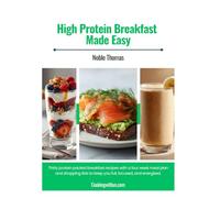 High Protein Breakfast Made Easy