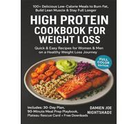 High Protein Cookbook for Weight Loss: +100 Delicious Low-Calorie Meals to Burn Fat, Build Lean Muscle & Stay Full Longer Quick & Easy Recipes for ... Weight Loss Journey (LE RICETTE DEL CUSTODE)