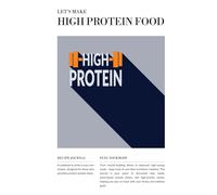 High Protein Food - Retro Edition: Vintage Protein Recipe Journal | Fitness Cookbook to Write In | 100 Templates | Power Meals, Macro Tracking & ... | Let’s Make Delicious Memories collection