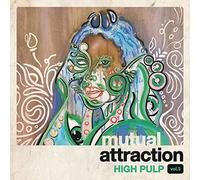 High Pulp - Mutual Attraction Vol. 3 [Vinilo]