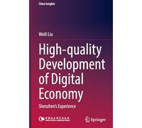 High-quality Development of Digital Economy: Shenzhen's Experience (China Insights)