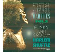 High Rarities 2: Funky & Groovy - Harlem Shuffle - High Rarities Vol 2: Funky & Groovy - Harlem Shuffle / Various
