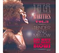 High Rarities 3: Tender & Mellow - Any Ways the - High Rarities Vol 3: Tender & Mellow - Any Ways The Wind Blows / Various