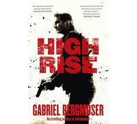 High Rise: An action-packed suspense thriller from the bestselling author of The Hunted, The Hitchhiker and The Caretaker