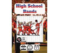 High School Band Word Search: 48 Puzzles Marching to the Beat of Fun
