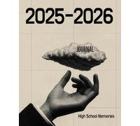 High School Beginnings: A Freshman’s Diary of Memories & Milestones (2025-2026) (High school memory books by Alexa Burda)