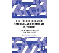 High School Education Tracking and Educational Inequality: From International Rules to Chinese Experience