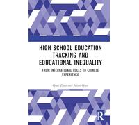 High School Education Tracking and Educational Inequality: From International Rules to Chinese Experience
