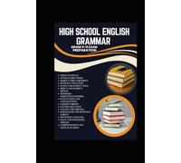 HIGH SCHOOL ENGLISH GRAMMAR GRADE 9-12 EXAM PREPARATION
