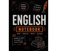 High School English Notebook: Wide Ruled Composition Book for English, Literature, Creative Writing, Language Arts & Essay Writing