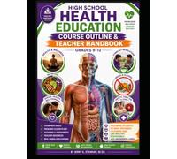 High school Health Education course outline & Teacher Handbook
