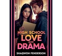 High School Love And Drama
