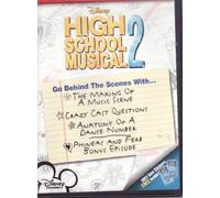 High School Musical 2 Behind The Scenes DVD Plus MP3 Gems Stickers - The Making of a Music Scene / Crazy Cast Questions / Anatomy of a Dance Number / Phineas and Ferb Bonus Episode
