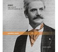 David Popper Popper: High School of Violoncello Playing, Op. 73 (CD)