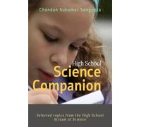 High School Science Companion: Selected topics from the High School Stream of Science