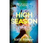 High Season: Escape to the French Riviera in the most gripping new thriller of summer 2025
