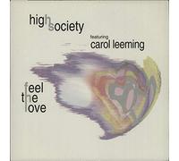 High Society Ft C Leeming - Feel the Love [Vinilo]