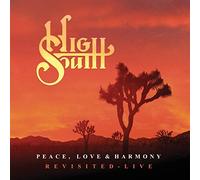 High south - Peace, love & harmony revisited [Vinilo]