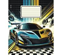 High-Speed Sports Car Notebook - 110 Wide-Ruled Pages, 7.5 x 9.25 Inches, Durable Matte Cover - Perfect for School, Writing, and Fueling Big Dreams: ... Daily Note-Taking, Back-to-School Supplies