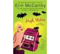 [(High Stakes: A Tale of Vegas Vampires)] [by: Erin McCarthy]
